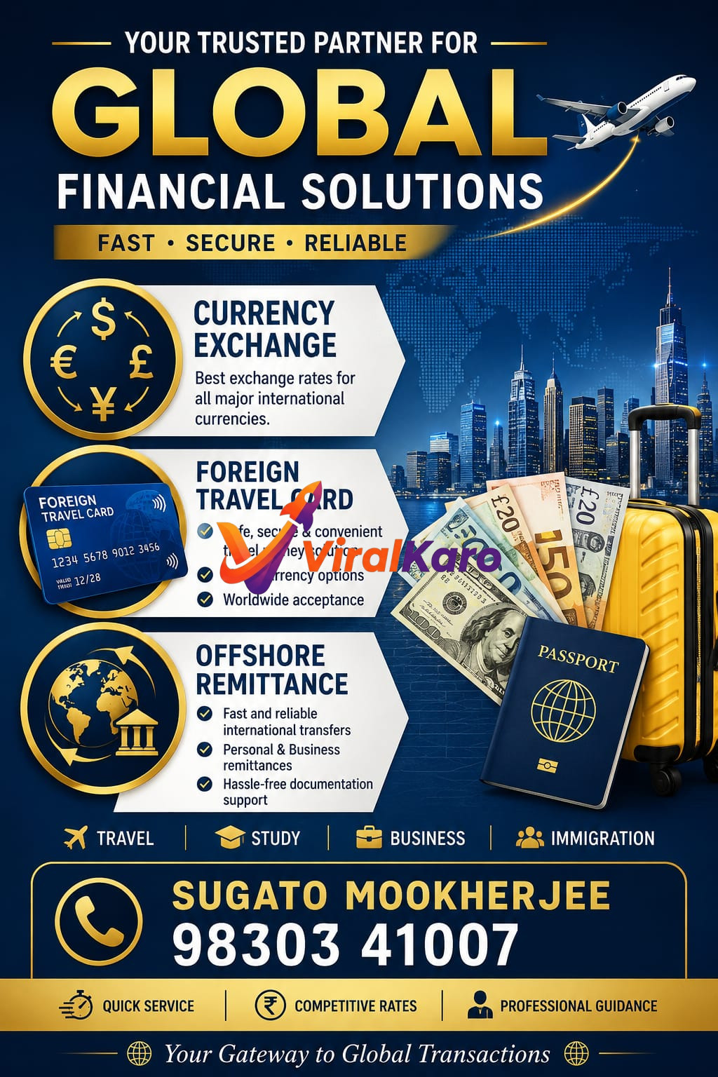 A promotional financial services flyer featuring currency symbols, a foreign travel card, passport, and suitcase, advertising currency exchange and remittance services.