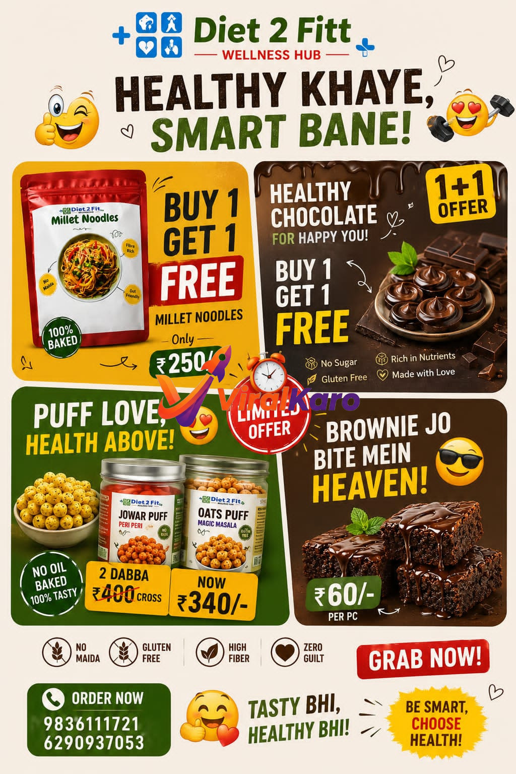 Promotional flyer for Diet 2 Fitt Wellness Hub featuring healthy snack products like Millet Noodles, Oats Puffs, and Chocolates with special BOGO offers and contact details.