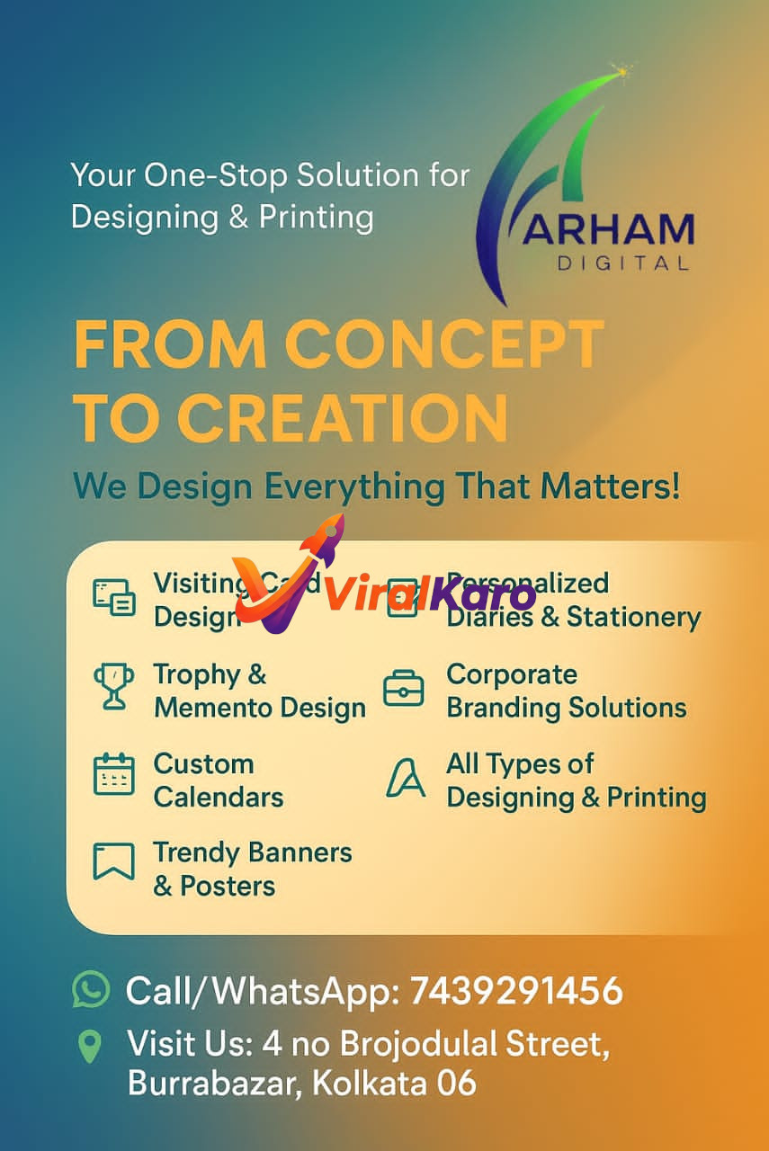 A vibrant promotional flyer for Arham Digital, a design and printing service in Kolkata. It lists services like visiting card design, personalized diaries, trophy &amp; memento design, corporate branding solutions, custom calendars, and banners &amp; posters. The flyer includes contact details: Call/WhatsApp 7439291456 and address: 4 no Brojodulal Street, Burrabazar, Kolkata 06. The slogan 'Your One-Stop Solution for Designing &amp; Printing: From Concept to Creation' is prominently displayed.